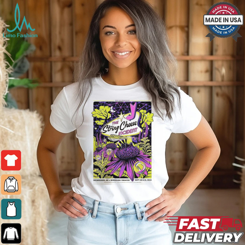 The String Cheese Incident Gig Poster For Milwaukee Wisconsin At Riverside Theater On September 20 And 21 2024 Unisex T Shirt The String Cheese Incident Gig Poster For Milwaukee Wisconsin At Riverside Theater On September 20 And 21 2024 Unisex T Shirt