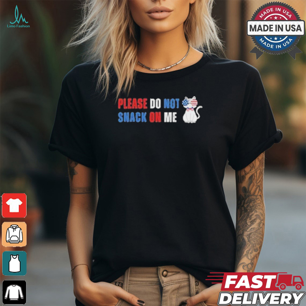 They are Eating The Cats The Pets, Don’t Snack On Me T Shirt They are Eating The Cats The Pets, Don’t Snack On Me T Shirt