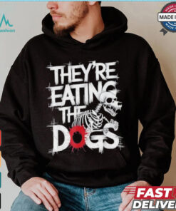 They’re Eating The Dogs Kamala Harris Trump Debate 24 T shirt