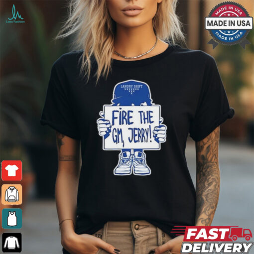 Tiffany Gomas Fire The Gm Jerry Shirt