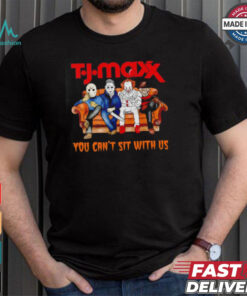 Tj Maxx club you can’t sit with us Voorhees Myers Pennywise and Krueger Halloween shirt