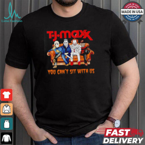 Tj Maxx club you can’t sit with us Voorhees Myers Pennywise and Krueger Halloween shirt
