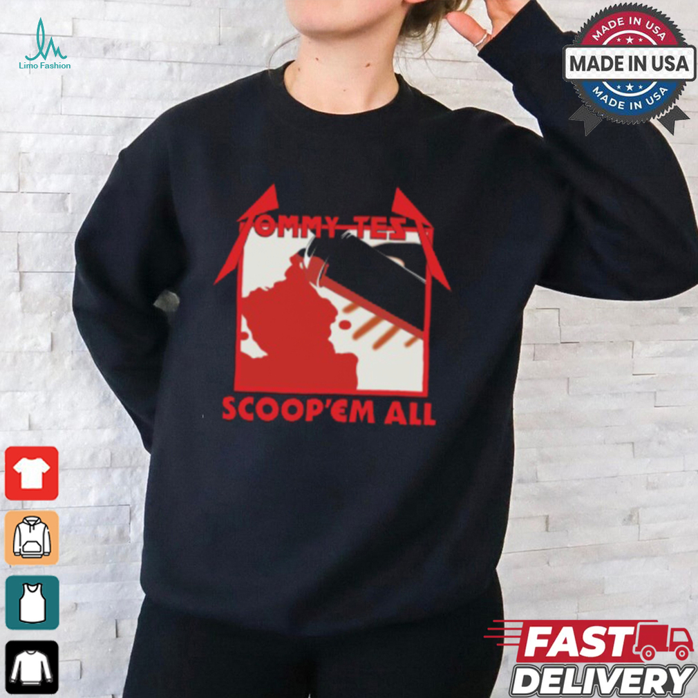 Tommy Two Scoops SCOOPM EM ALl Shirt Tommy Two Scoops SCOOPM EM ALl Shirt