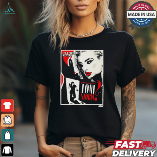 Toni Storm – It’s A Timeless Mystery What Happened to Toni Storm t shirt