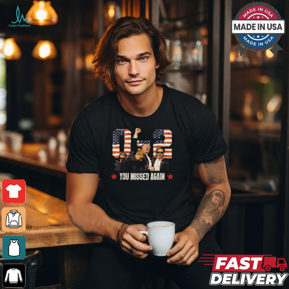 Trump 2024 You Missed Again 2 – 0 2nd Assassination Attempt T Shirt Trump 2024 You Missed Again 2 – 0 2nd Assassination Attempt T Shirt