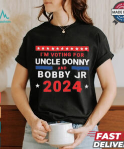Trump And Kennedy 2024 I’m Voting For Uncle Donny And Bobby Jr T Shirt