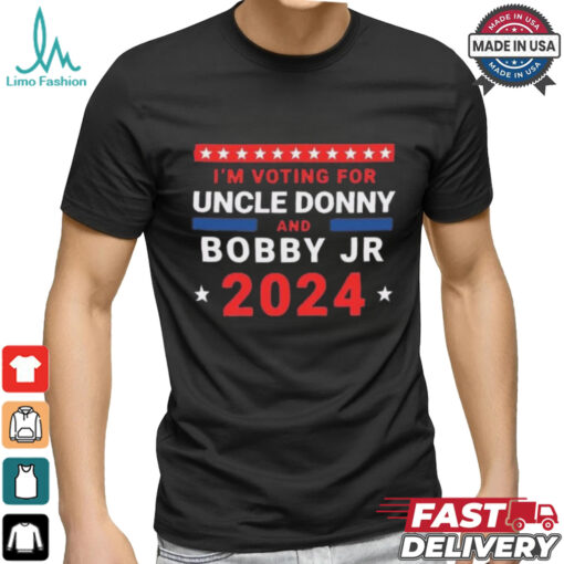 Trump And Kennedy 2024 I’m Voting For Uncle Donny And Bobby Jr T Shirt