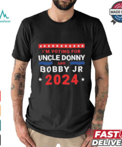 Trump And Kennedy 2024 I’m Voting For Uncle Donny And Bobby Jr T Shirt