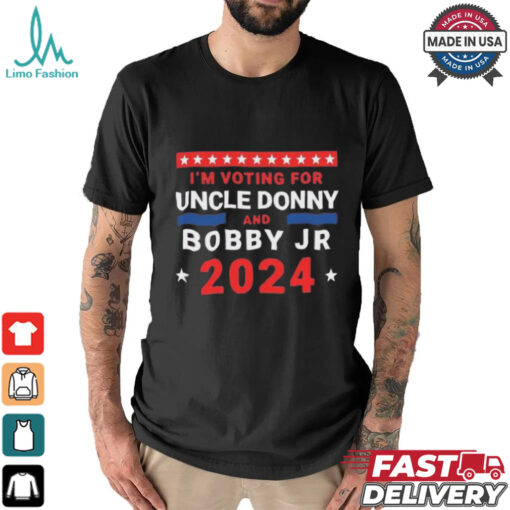 Trump And Kennedy 2024 I’m Voting For Uncle Donny And Bobby Jr T Shirt