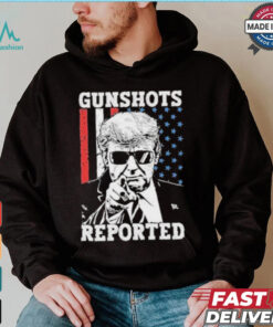 Trump Gunshots Reported 2024 Shirt