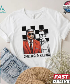 Trump Michael Myers Chilling And Killing Shirt