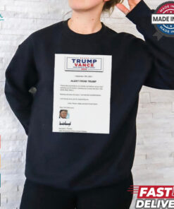 Trump Vance 2024 Alert From Trump – Safe And Well Shirt