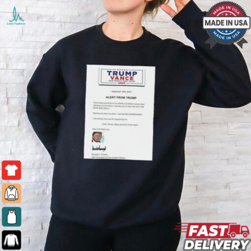 Trump Vance 2024 Alert From Trump – Safe And Well Shirt