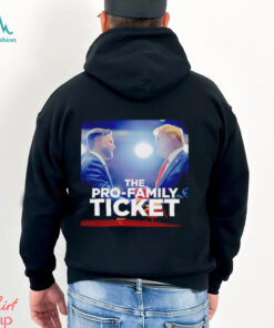 Trump and Vance the pro family ticket shirt