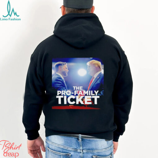Trump and Vance the pro family ticket shirt
