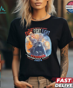 Trump blood guts glory fight fight fight sturgis motorcycle rally 2024 shirt