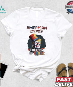 Trump clown American gypsy freedom of choice 2024 t shirt