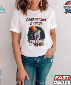 Trump clown American gypsy freedom of choice 2024 t shirt