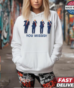 Trump dancing Assissination Florida you missed shirt