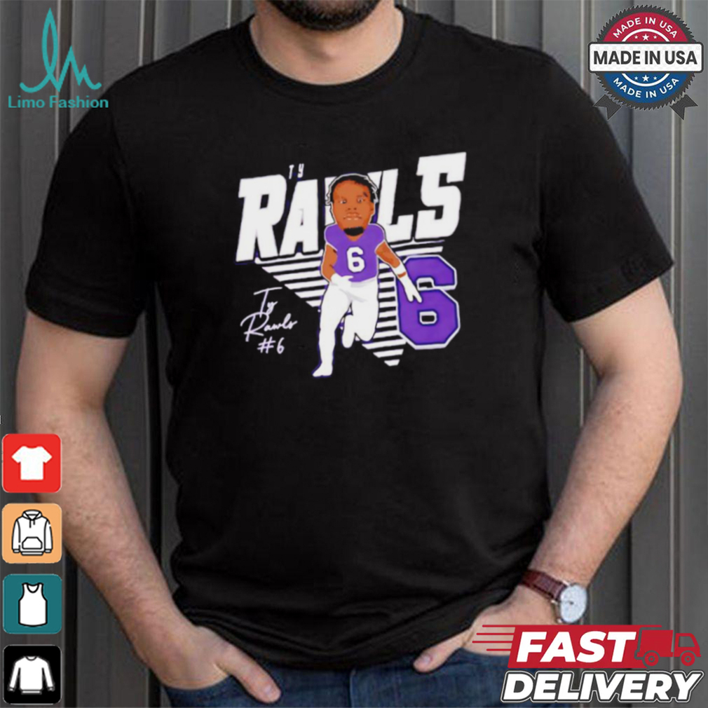 Ty Rawls 2024 6 Football Player Design shirt Ty Rawls 2024 6 Football Player Design shirt