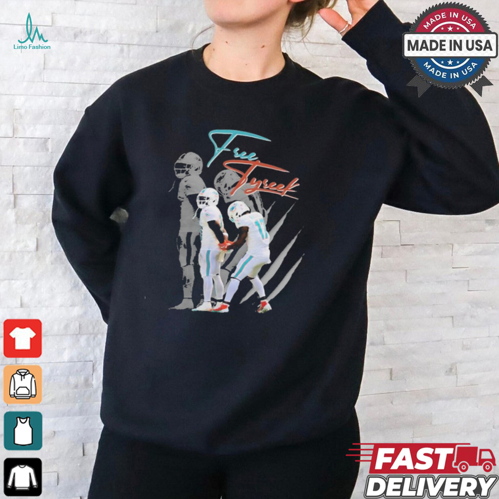 Tyreek Hill Free Tyreek Shirt Tyreek Hill Free Tyreek Shirt
