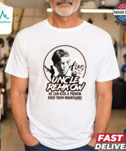 Uncle Rehkow Shirt