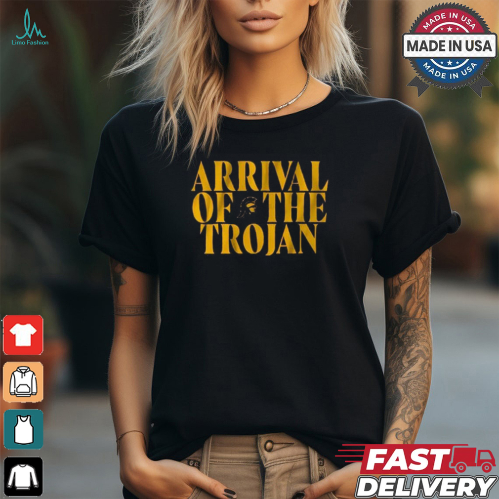 Usc Football arrival of the trojan T shirt Usc Football arrival of the trojan T shirt