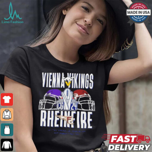 Vienna Vikings vs Rhein Fire September 22 2024 Veltins Arena Gelsenkirchen T Shirt