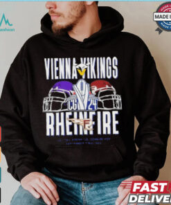 Vienna Vikings vs Rhein Fire September 22 2024 Veltins Arena Gelsenkirchen T Shirt