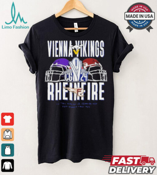 Vienna Vikings vs Rhein Fire September 22 2024 Veltins Arena Gelsenkirchen T Shirt