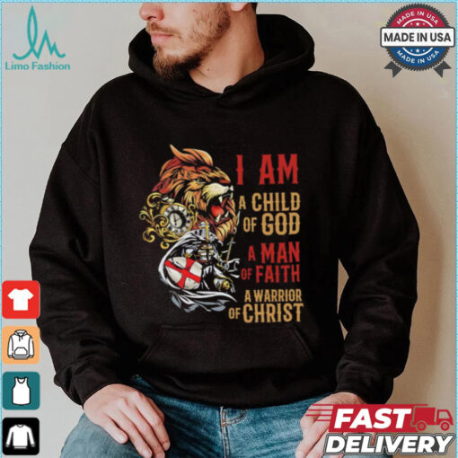 Viking lion I am a child of god a man of faith a warrior of Christ shirt
