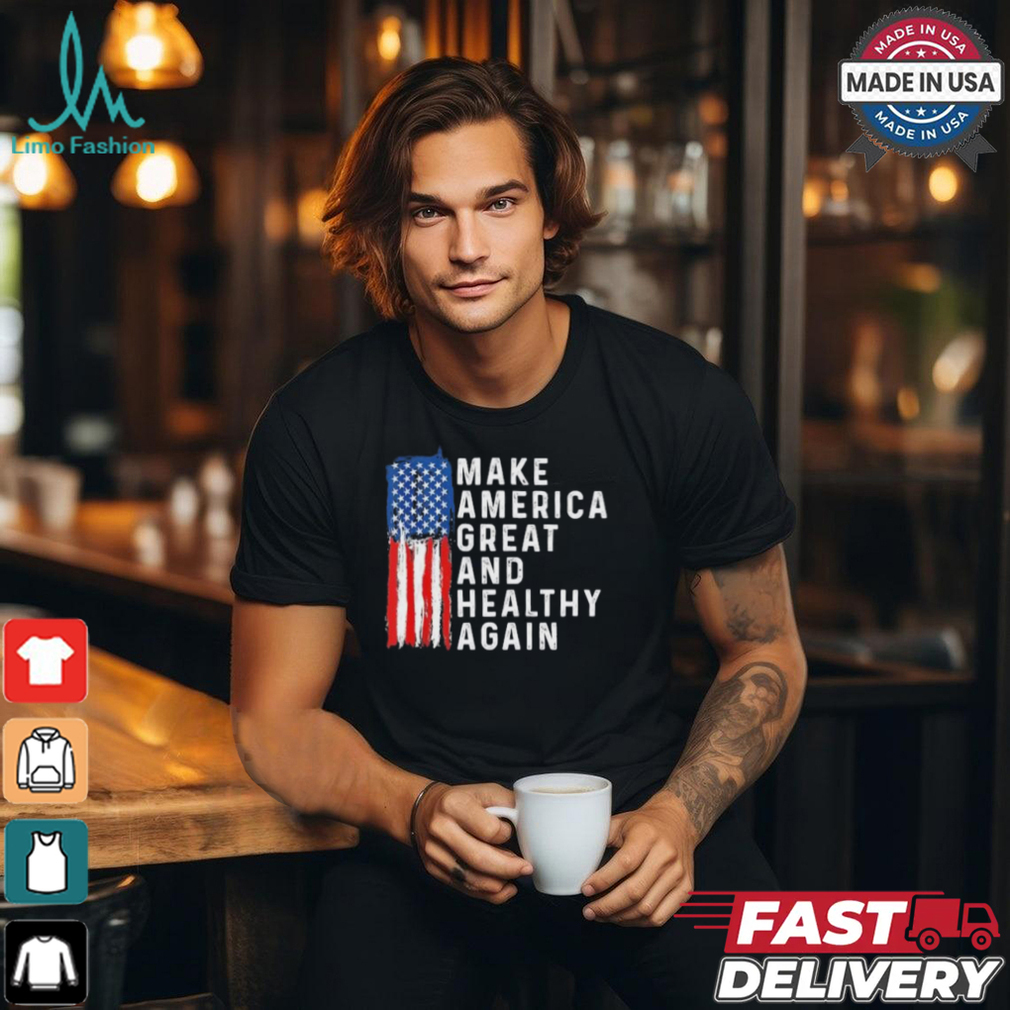Vintage Usa Flag Make America Healthy And Great Again Maha T Shirt Vintage Usa Flag Make America Healthy And Great Again Maha T Shirt