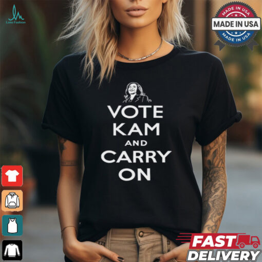 Vote Kam And Carry On Shirt
