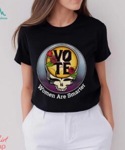 Vote Women Are Smarter T shirt