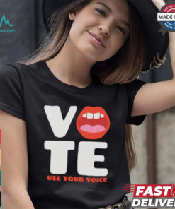 Vote use your voice mouth shirt