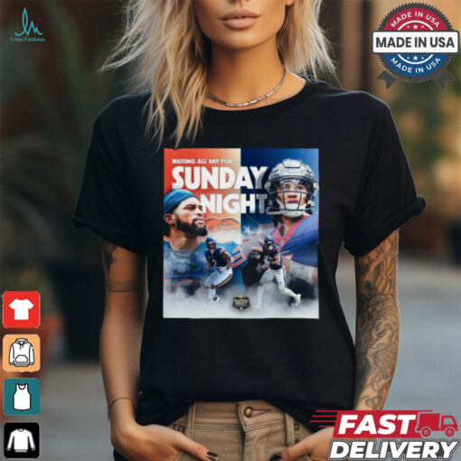 Waiting All Day For Sunday Night Chicago Bears vs Houston Texans 2024 Poster t shirt
