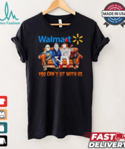 Walmart you can’t sit with us Voorhees Myers Pennywise and Krueger Halloween shirt