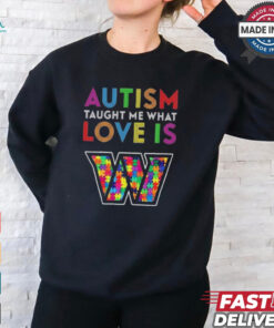 Washington Commanders NFL 2024 Autism Taught Me What Love Is t shirt
