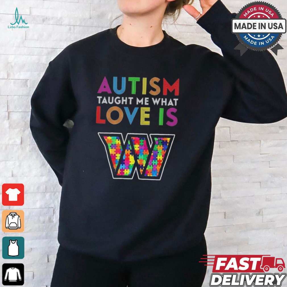 Washington Commanders NFL 2024 Autism Taught Me What Love Is t shirt Washington Commanders NFL 2024 Autism Taught Me What Love Is t shirt