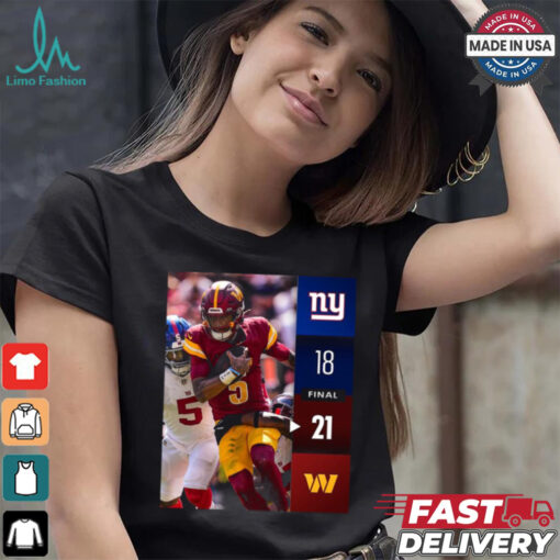 Washington Commanders Win 21 18 New York Giants 2024 NFL Week 2 Final Score Shirt