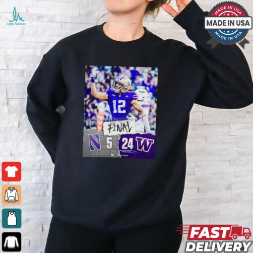 Washington Huskies Win 24 5 Northwestern Wildcats 2024 B1g Football Final Score Shirt