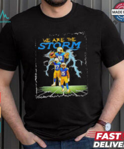 We Are The Storm Los Angeles Chargers NFL football shirt