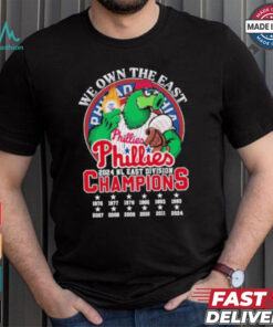 We Own The East Philadelphia Phillies Phanatic Mascot NL East Champions Shirt