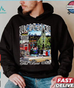 Westside the best side graphic shirt