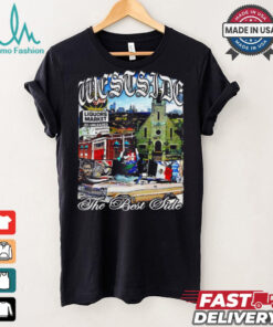 Westside the best side graphic shirt