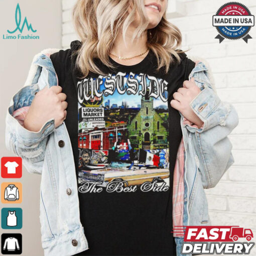 Westside the best side graphic shirt