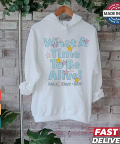 What A Time To Be Alive Shirt Fall Out Boy Shirt