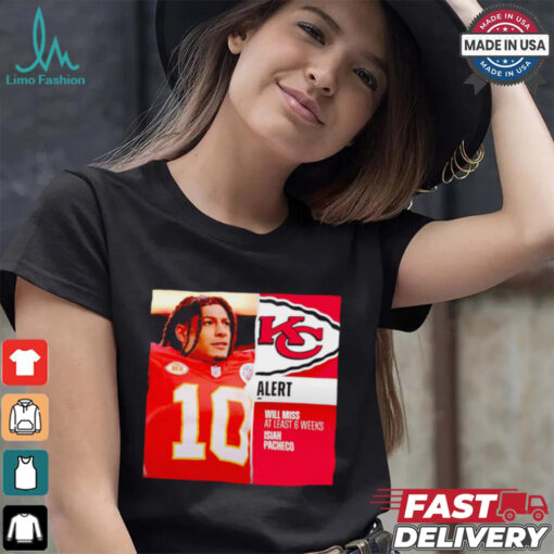 Will miss at least 6 weeks Isiah Pacheco shirt