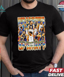 World Champions 2024 Olympic Champions of what graphic shirt World Champions 2024 Olympic Champions of what graphic shirt