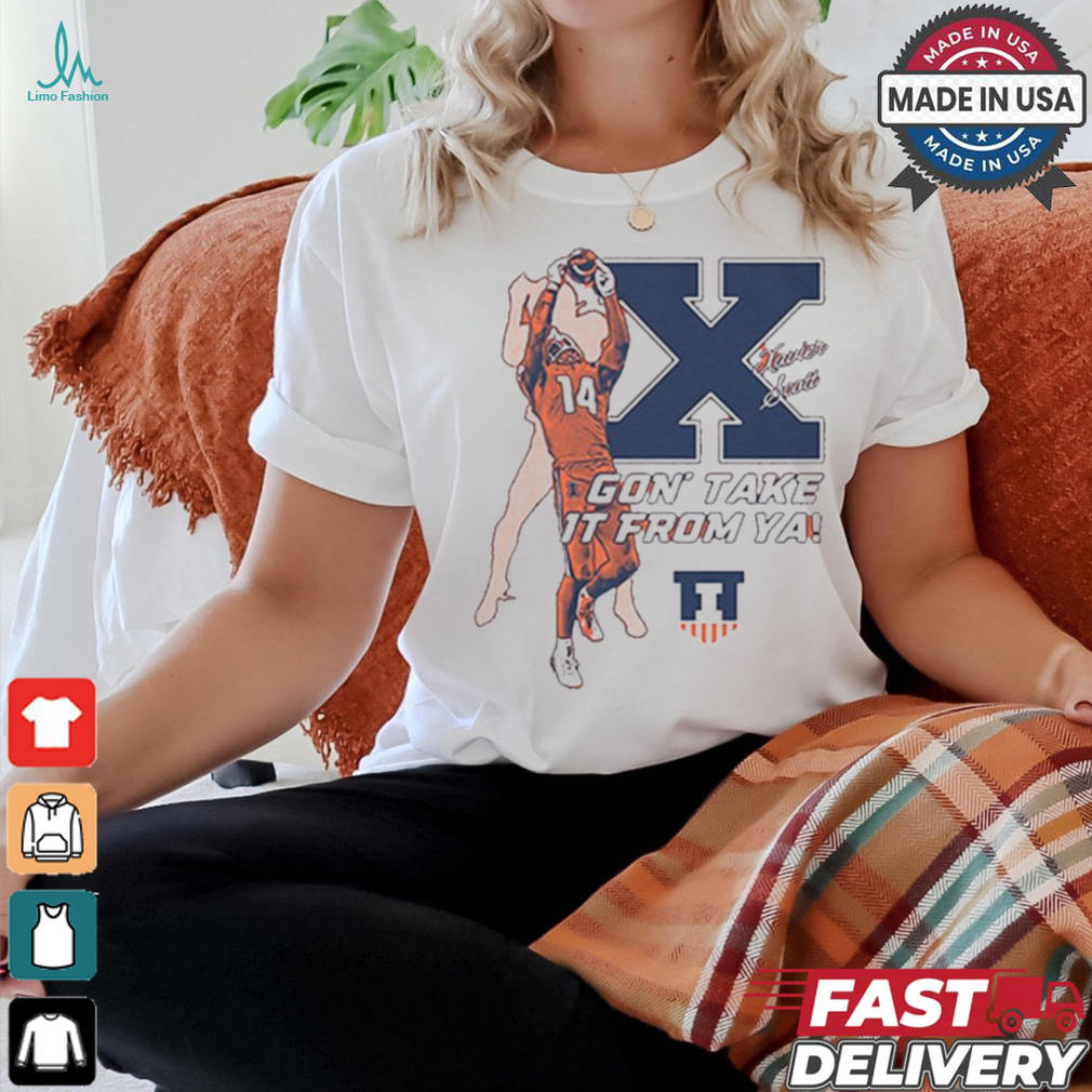 Xavier Scott X Gon’ Take It From Ya Signature Shirt Xavier Scott X Gon’ Take It From Ya Signature Shirt